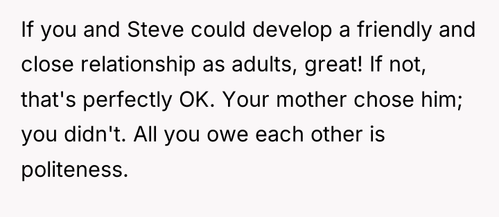 If you and Steve could develop a friendly and close...