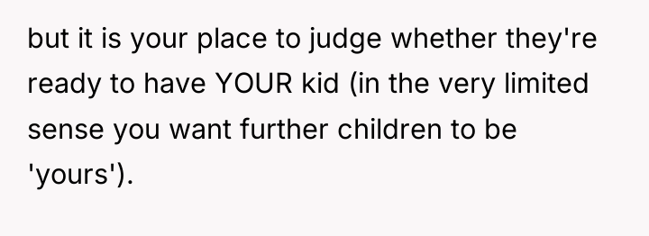 but it is your place to judge whether they're ready...