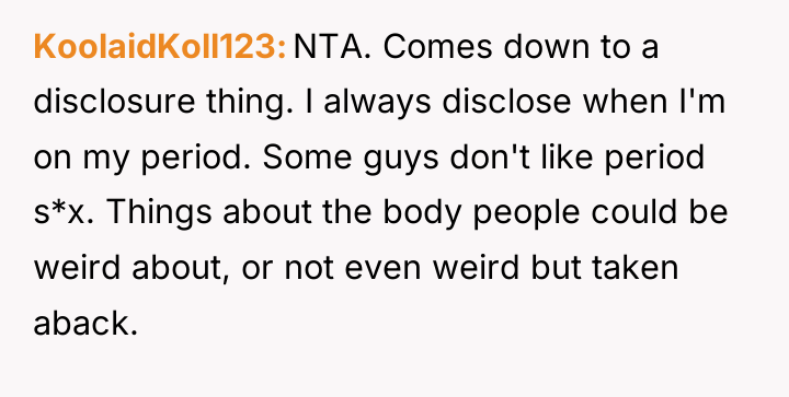 KoolaidKoll123 NTA. Comes down to a disclosure thing. I always...