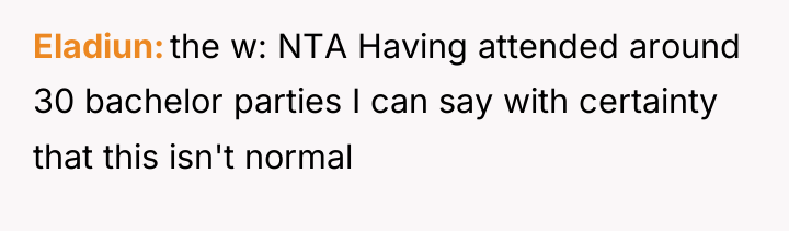 Eladiun the w: NTA Having attended around 30 bachelor parties...