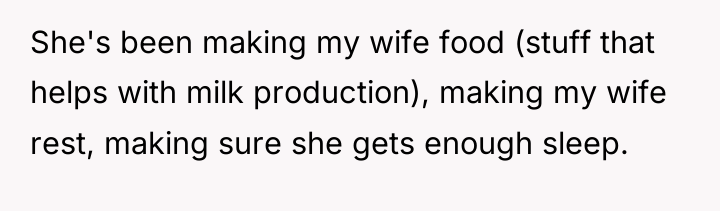 She's been making my wife food (stuff that helps with...