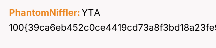 PhantomNiffler YTA 100{39ca6eb452c0ce4419cd73a8f3bd18a23fe95ab4febb092bc2ab1b542eeea82f}.