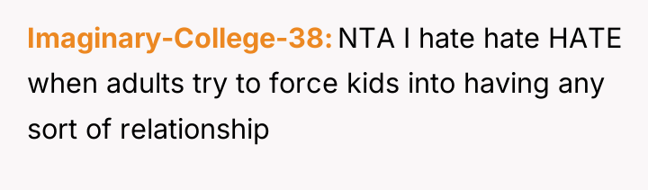 Imaginary-College-38 NTA I hate hate HATE when adults try to...