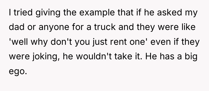 I tried giving the example that if he asked my...