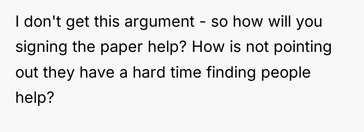 I don't get this argument - so how will you...