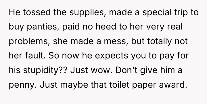 He tossed the supplies, made a special trip to buy...