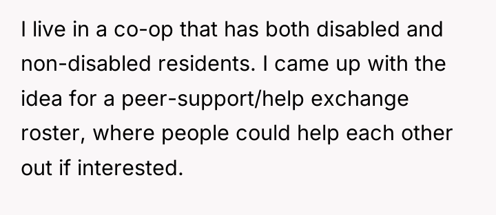 I live in a co-op that has both disabled and...
