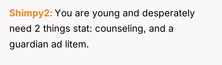 Shimpy2 You are young and desperately need 2 things stat:...