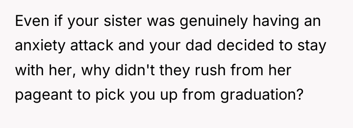 Even if your sister was genuinely having an anxiety attack...