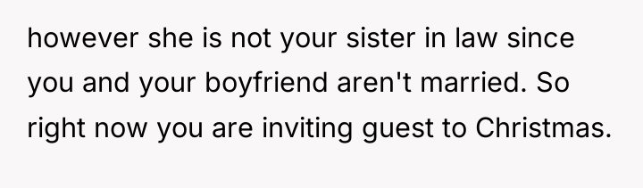 however she is not your sister in law since you...
