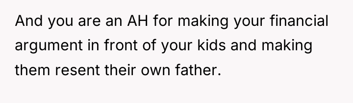 And you are an AH for making your financial argument...