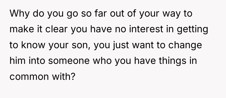 Why do you go so far out of your way...