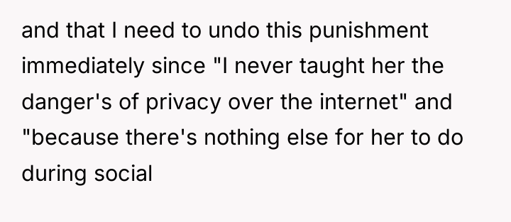 and that I need to undo this punishment immediately since...