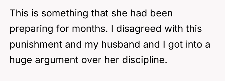 This is something that she had been preparing for months....