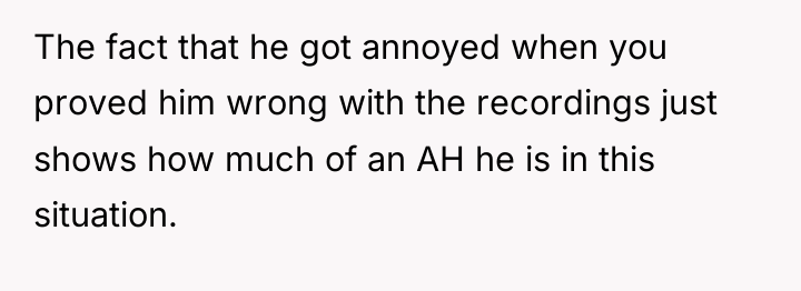 The fact that he got annoyed when you proved him...
