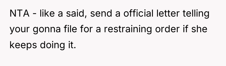NTA - like a said, send a official letter telling...