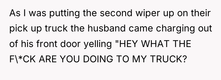 As I was putting the second wiper up on their...