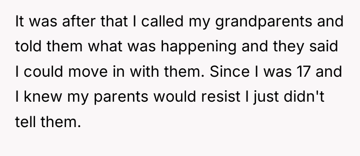 It was after that I called my grandparents and told...