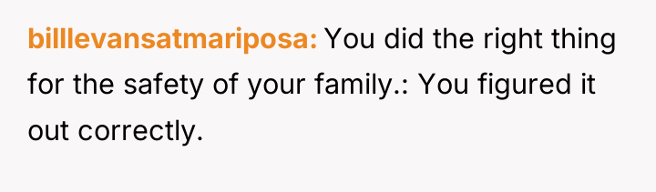 billlevansatmariposa You did the right thing for the safety of...