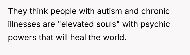 They think people with autism and chronic illnesses are "elevated...