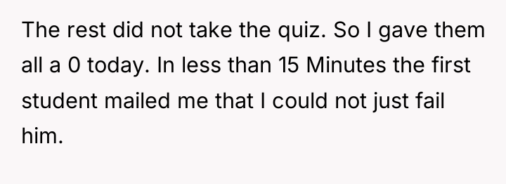 The rest did not take the quiz. So I gave...