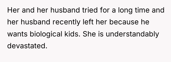 Her and her husband tried for a long time and...