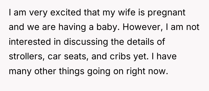 I am very excited that my wife is pregnant and...