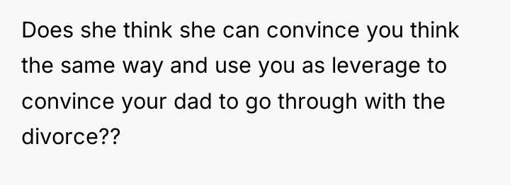 Does she think she can convince you think the same...