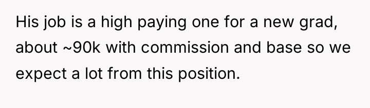 His job is a high paying one for a new...