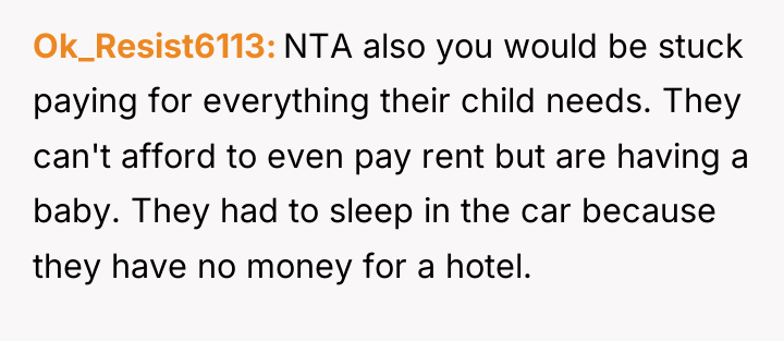 Ok_Resist6113 NTA also you would be stuck paying for everything...