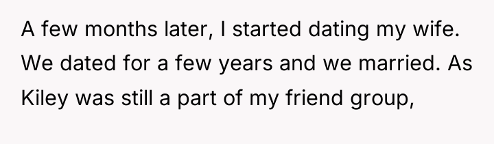 A few months later, I started dating my wife. We...