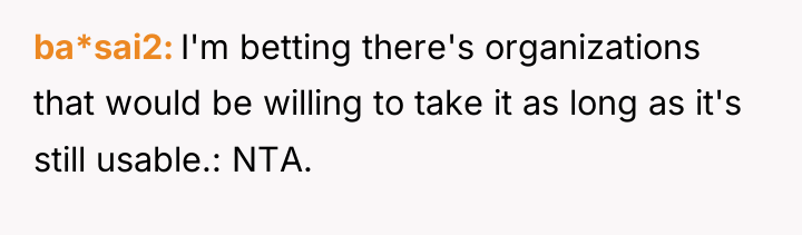 ba*sai2 I'm betting there's organizations that would be willing to...