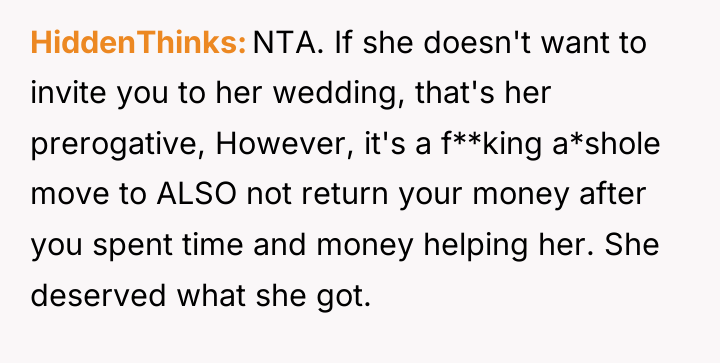 HiddenThinks NTA. If she doesn't want to invite you to...