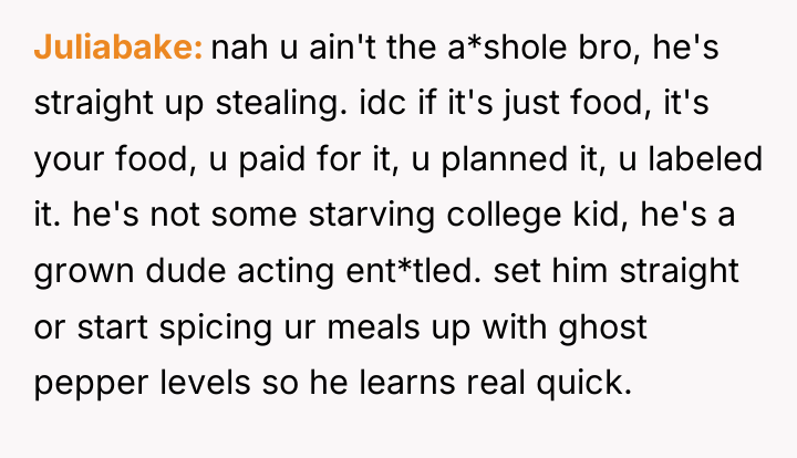 Juliabake nah u ain't the a*shole bro, he's straight up...