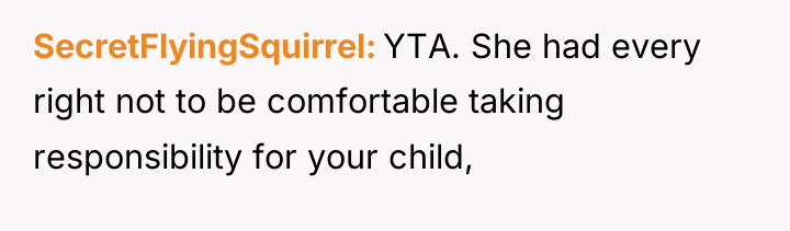 SecretFlyingSquirrel YTA. She had every right not to be comfortable...