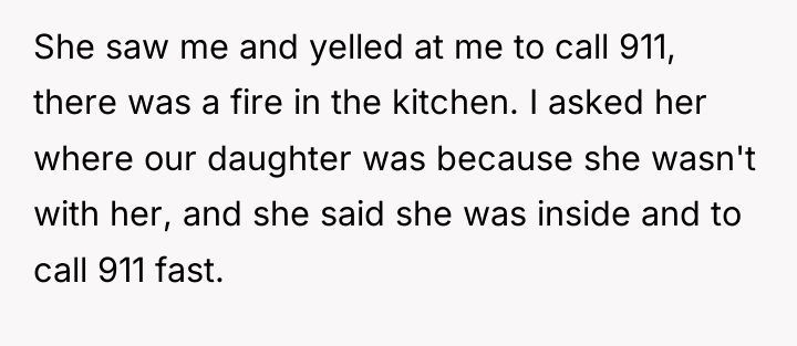 She saw me and yelled at me to call 911,...