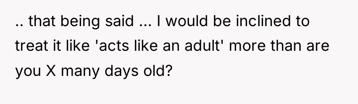 .. that being said ... I would be inclined to...