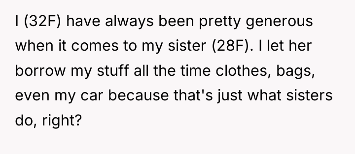 I (32F) have always been pretty generous when it comes...