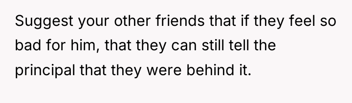 Suggest your other friends that if they feel so bad...