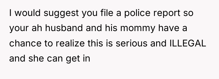 I would suggest you file a police report so your...