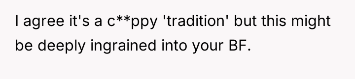 I agree it's a c**ppy 'tradition' but this might be...