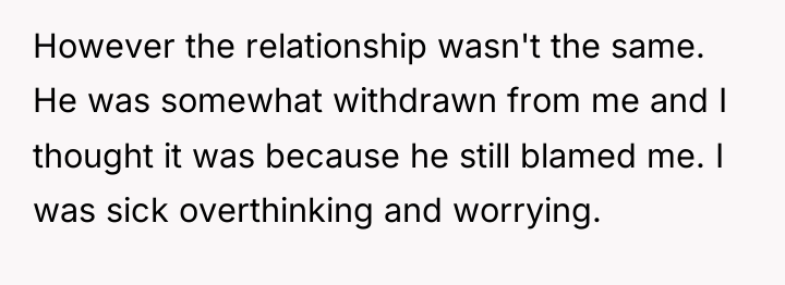 However the relationship wasn't the same. He was somewhat withdrawn...
