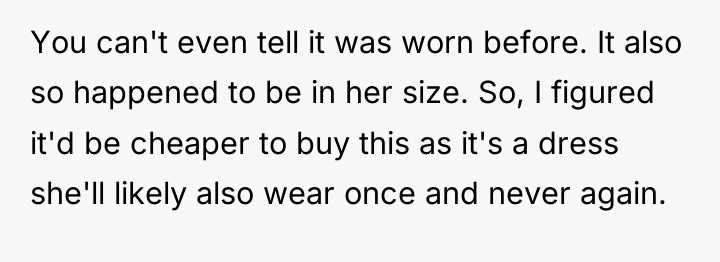 You can't even tell it was worn before. It also...