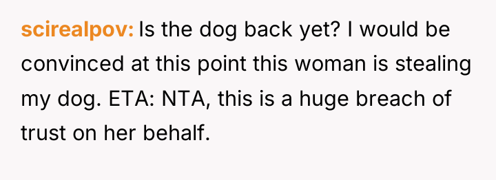 scirealpov Is the dog back yet? I would be convinced...