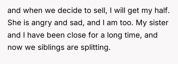 and when we decide to sell, I will get my...