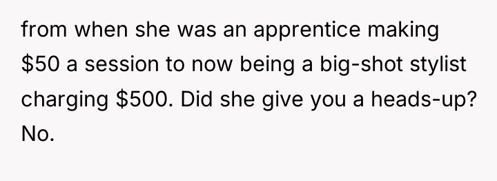 from when she was an apprentice making $50 a session...