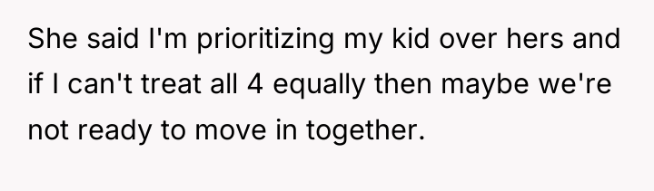 She said I'm prioritizing my kid over hers and if...