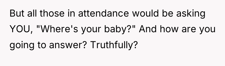But all those in attendance would be asking YOU, "Where's...