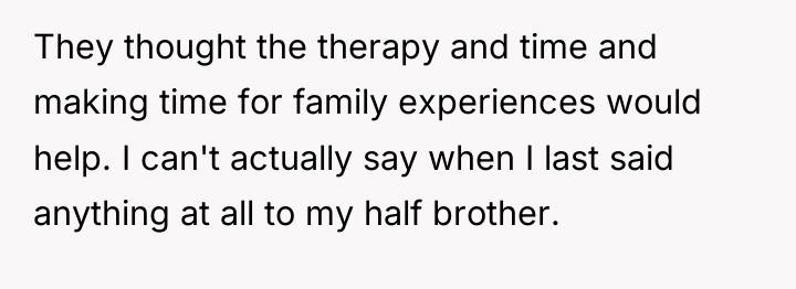 They thought the therapy and time and making time for...