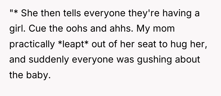 "* She then tells everyone they're having a girl. Cue...